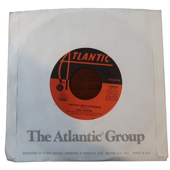 Phil Collins 45 RPM Vinyl Record "Don't Lose My Number" / "We Said Hello Goodbye - Picture 2 of 4